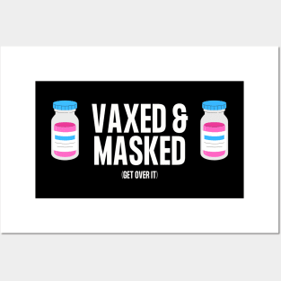 Vaxed and Masked (Pink Vax) Posters and Art